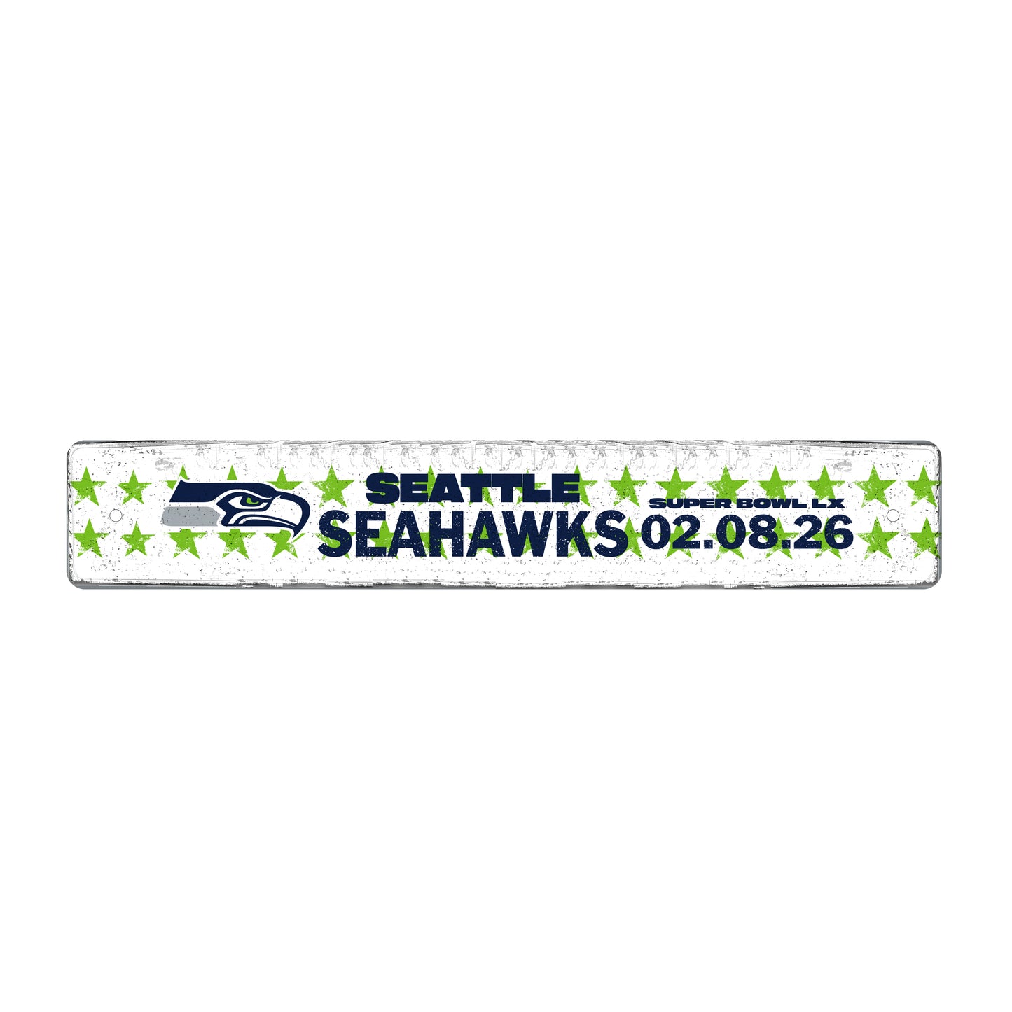Seattle Seahawks 2026 Super Bowl Bound Metal Street Sign