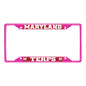 Maryland-Pink License Plate Frame
