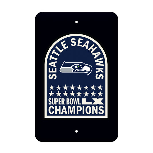 Seattle Seahawks 2026 Super Bowl Champions Metal Parking Sign