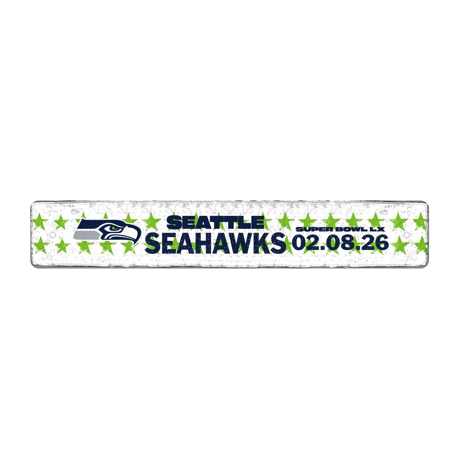 Seattle Seahawks 2026 Super Bowl Bound Metal Street Sign